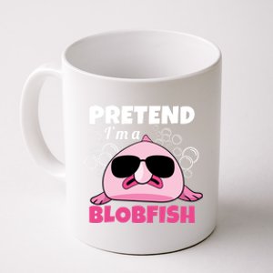 Sea Animal Deep Sea Fish Pretend Im A Blobfish Gift Coffee Mug