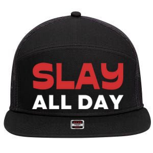 Slay All Day 7 Panel Mesh Trucker Snapback Hat