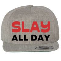 Slay All Day Wool Snapback Cap