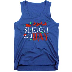 Sleigh All Day Funny Santa Sled Christmas Cute Gift Tank Top