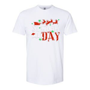 Sleigh All Day Funny Santa Sled Christmas Cute Gift Softstyle CVC T-Shirt