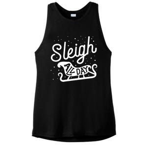 Sleigh All Day Funny Santa Christmas Reindeer Funny Gift Ladies PosiCharge Tri-Blend Wicking Tank