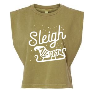 Sleigh All Day Funny Santa Christmas Reindeer Funny Gift Garment-Dyed Women's Muscle Tee