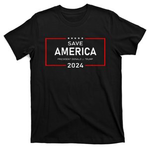 Save America Donald J. Trump 2024 Support T-Shirt