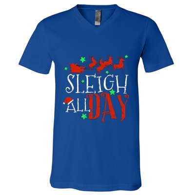 Sleigh All Day Funny Santa Sled Christmas Cute Gift V-Neck T-Shirt