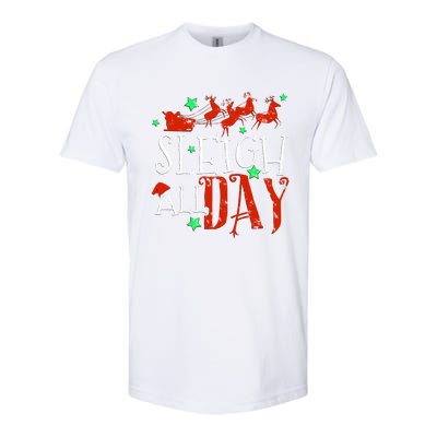 Sleigh All Day Funny Santa Sled Christmas Cute Gift Softstyle CVC T-Shirt