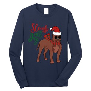 Sleigh All Day Pitbull Dog Christmas Long Sleeve Shirt