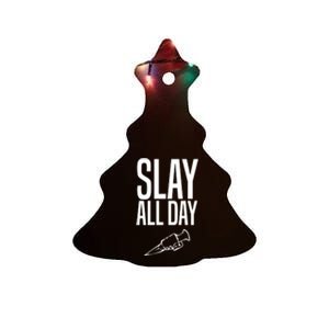 Slay All Day Vampire Hunter Buffy Ceramic Tree Ornament