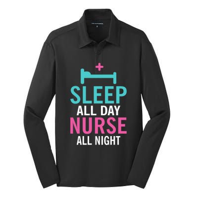 Sleep All Day Nurse All Night Work Hospital Nursing Gift Silk Touch Performance Long Sleeve Polo