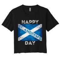 St Andrews Day Scotland Flag Scottish Happy Tartan Army Meaningful Gift Women's Crop Top Tee