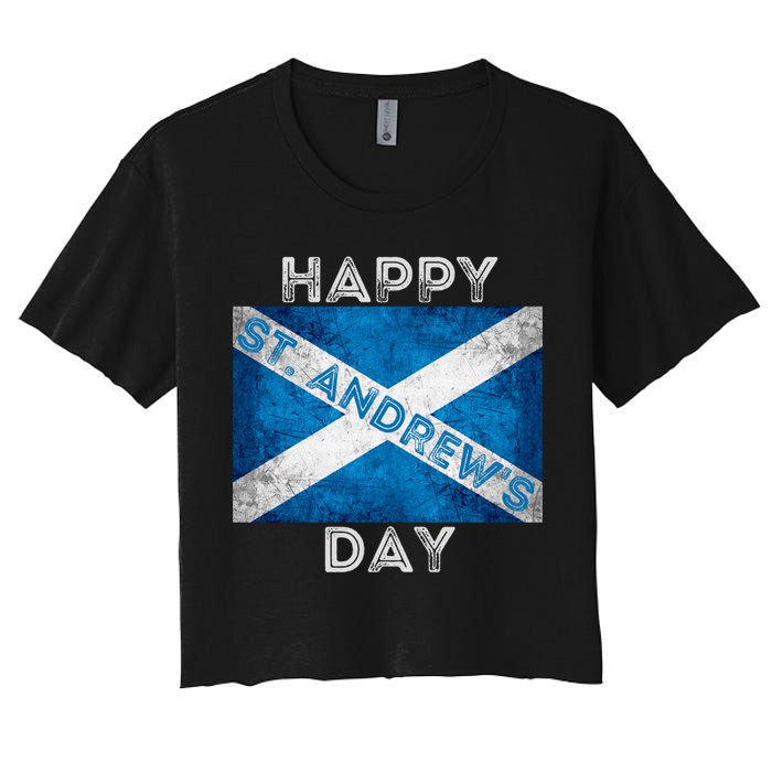 St Andrews Day Scotland Flag Scottish Happy Tartan Army Meaningful Gift Women's Crop Top Tee
