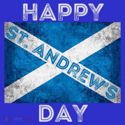 St Andrews Day Scotland Flag Scottish Happy Tartan Army Meaningful Gift T-Shirt