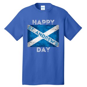 St Andrews Day Scotland Flag Scottish Happy Tartan Army Meaningful Gift Tall T-Shirt