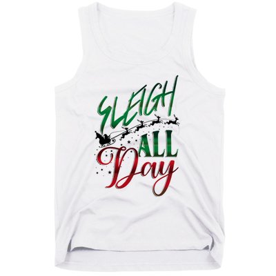 Sleigh All Day Ugly Christmas Tank Top