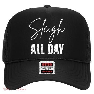 Sleigh All Day Christmas Holiday High Crown Mesh Back Trucker Hat