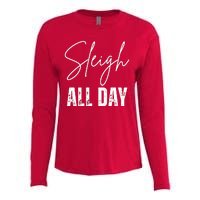 Sleigh All Day Christmas Holiday Womens Cotton Relaxed Long Sleeve T-Shirt