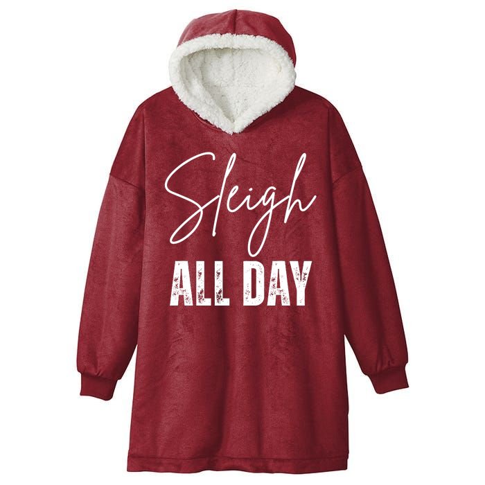 Sleigh All Day Christmas Holiday Hooded Wearable Blanket