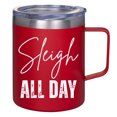 Sleigh All Day Christmas Holiday 12oz Stainless Steel Coffee Mug