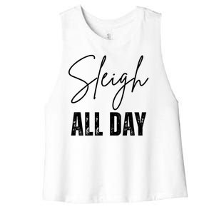 Sleigh All Day Christmas Holiday Women's Racerback Cropped Tank