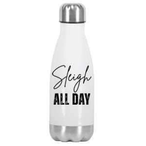 Sleigh All Day Christmas Holiday Stainless Steel Insulated Water Bottle