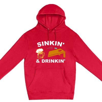 Sinkin And Drinkin Premium Pullover Hoodie