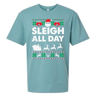 Sleigh All Day Funny Santa Claus Christmas Sleigh Lover Xmas Gift Sueded Cloud Jersey T-Shirt