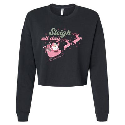 Sleigh All Day Cute Santa Christmas Holiday Cropped Pullover Crew