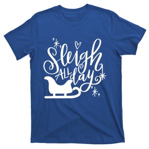 Sleigh All Day Christmas SantaS Reindeer Sleigh In Snow Gift T-Shirt