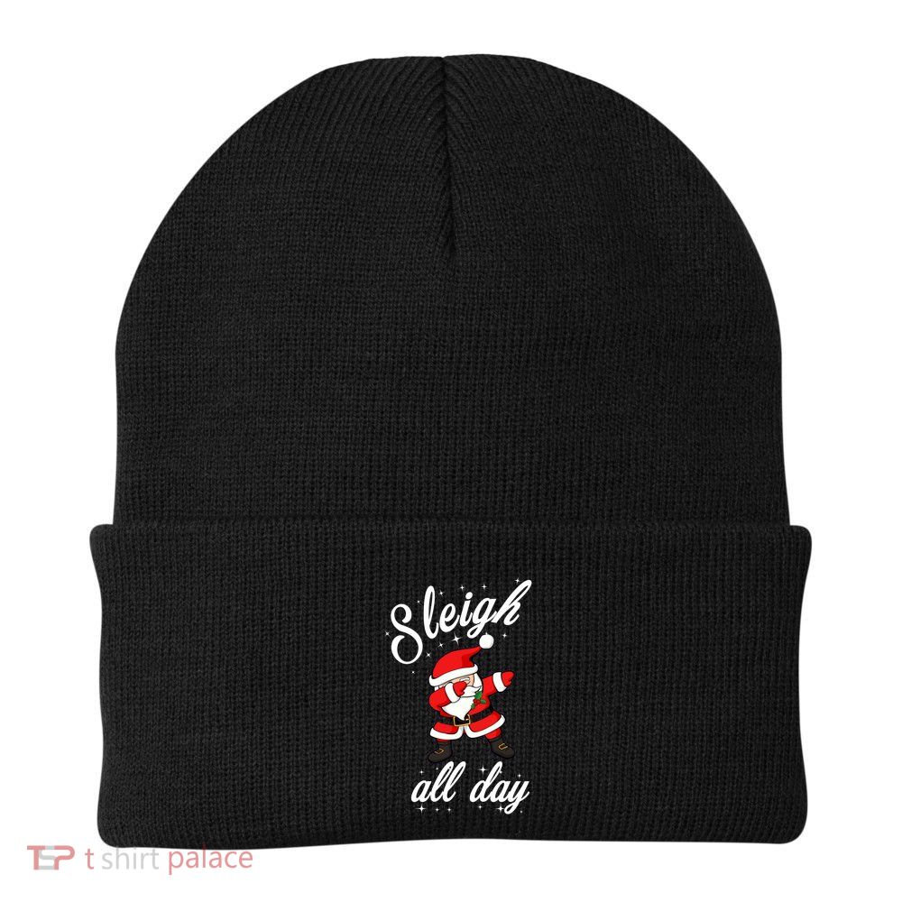 Sleigh All Day Dabbing Santa Funny Christmas Meaningful Gift Cool Gift Beanie