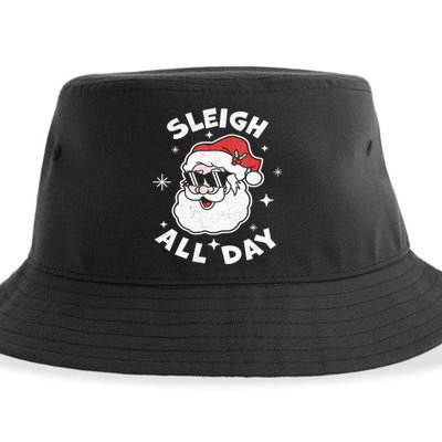 Sleigh All Day Shirt,I Sleigh All Day Top,I Sleigh All Day Sustainable Bucket Hat