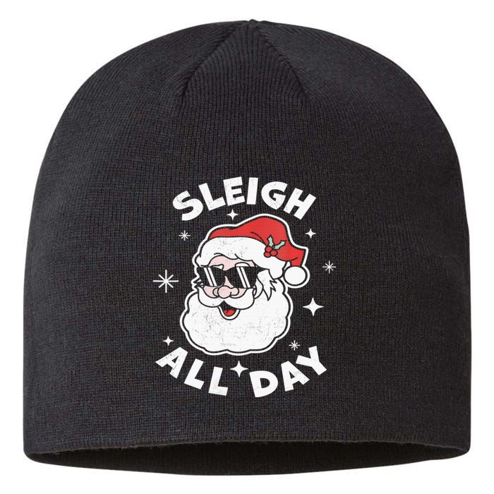 Sleigh All Day Shirt,I Sleigh All Day Top,I Sleigh All Day Sustainable Beanie