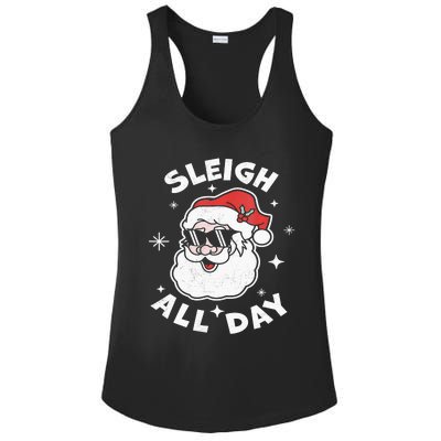 Sleigh All Day Shirt,I Sleigh All Day Top,I Sleigh All Day Ladies PosiCharge Competitor Racerback Tank