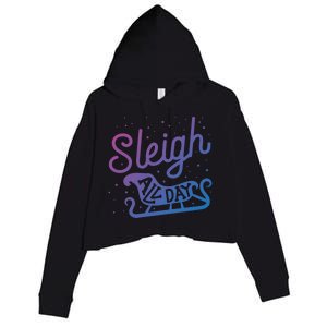 Sleigh All Day Funny Santa Christmas Reindeer Gift Crop Fleece Hoodie