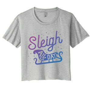 Sleigh All Day Funny Santa Christmas Reindeer Gift Women's Crop Top Tee