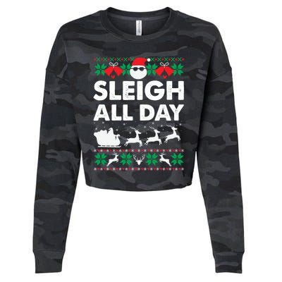 Sleigh All Day Funny Santa Claus Christmas Sleigh Lover Xmas Gift Cropped Pullover Crew