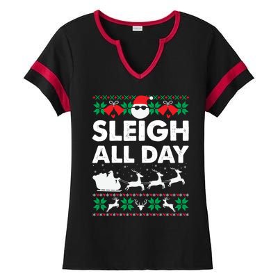 Sleigh All Day Funny Santa Claus Christmas Sleigh Lover Xmas Gift Ladies Halftime Notch Neck Tee