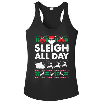 Sleigh All Day Funny Santa Claus Christmas Sleigh Lover Xmas Gift Ladies PosiCharge Competitor Racerback Tank