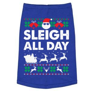 Sleigh All Day Funny Santa Claus Christmas Sleigh Lover Xmas Gift Doggie Tank