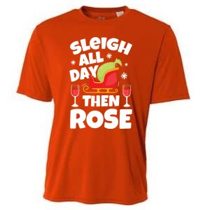 Sleigh All Day Then Rose Funny Christmas Xmas Wine Cute Gift Cooling Performance Crew T-Shirt