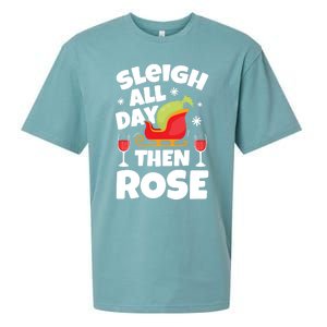 Sleigh All Day Then Rose Funny Christmas Xmas Wine Cute Gift Sueded Cloud Jersey T-Shirt