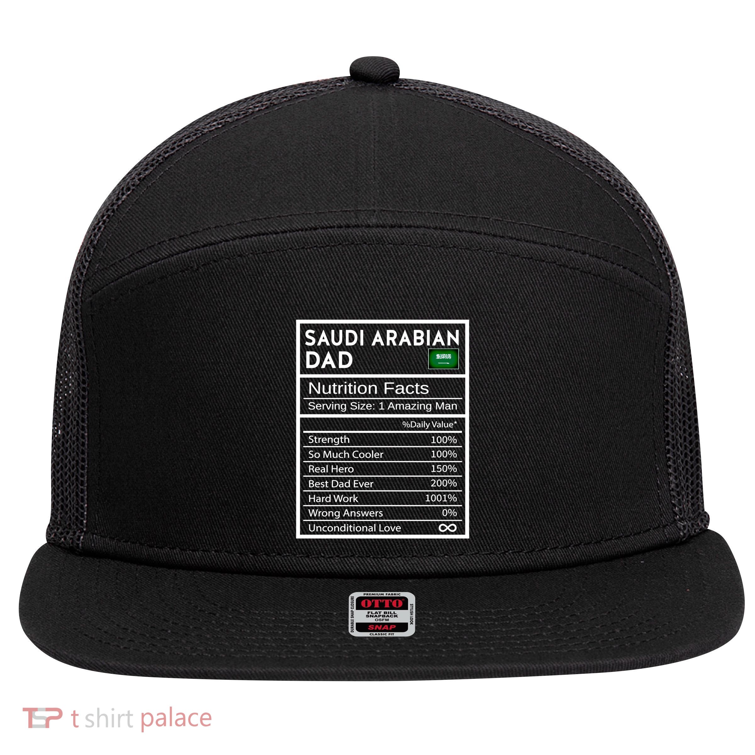 Saudi Arabian Dad Nutrition Facts National Pride Fathers Day Gift 7 Panel Mesh Trucker Snapback Hat
