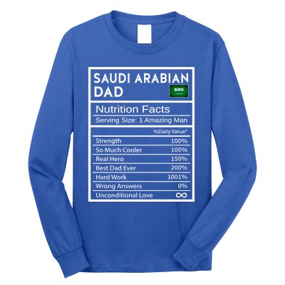 Saudi Arabian Dad Nutrition Facts National Pride Fathers Day Gift Long Sleeve Shirt