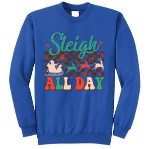 Sleigh All Day Santa Claus Merry Christmas Groovy Retro Cute Gift Sweatshirt