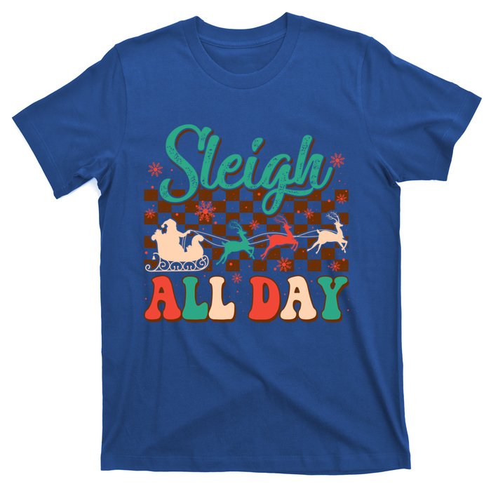 Sleigh All Day Santa Claus Merry Christmas Groovy Retro Cute Gift T-Shirt