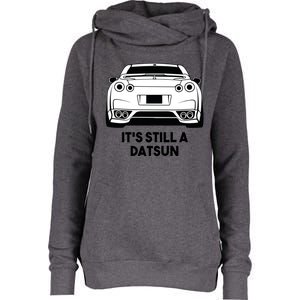 Still A Datsun Womens Funnel Neck Pullover Hood