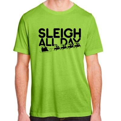 Sleigh All Day Adult ChromaSoft Performance T-Shirt