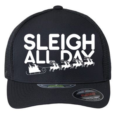 Sleigh All Day Flexfit Unipanel Trucker Cap