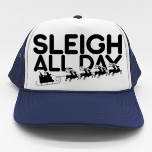 Sleigh All Day Trucker Hat