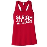 Sleigh All Day Women's Racerback Tank