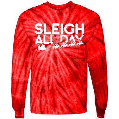 Sleigh All Day Tie-Dye Long Sleeve Shirt